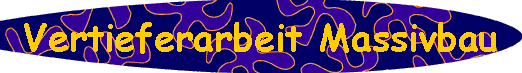  Vertieferarbeit Massivbau 